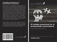 Bookcover of El trabajo emocional en el profesorado universitario