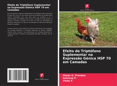 Buchcover von Efeito do Triptófano Suplementar na Expressão Génica HSP 70 em Camadas