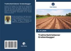 Traktorbetriebener Grabenbagger的封面