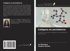 Bookcover of Colágeno en periodoncia