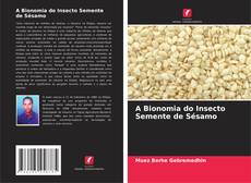 Обложка A Bionomia do Insecto Semente de Sésamo