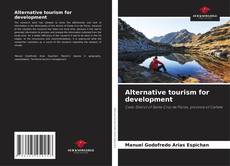 Copertina di Alternative tourism for development