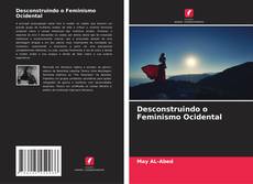 Buchcover von Desconstruindo o Feminismo Ocidental