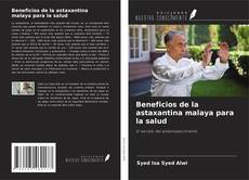 Portada del libro de Beneficios de la astaxantina malaya para la salud
