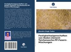 Portada del libro de Festigkeitseigenschaften von Boden-Zement-Teichenasche-PP-Fasern-Mischungen