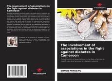 Copertina di The involvement of associations in the fight against diabetes in Cameroon