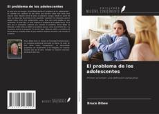 Bookcover of El problema de los adolescentes