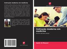 Обложка Instrução moderna em medicina