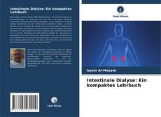 Copertina di Intestinale Dialyse: Ein kompaktes Lehrbuch