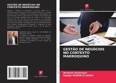 Buchcover von GESTÃO DE NEGÓCIOS NO CONTEXTO MARROQUINO