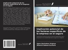 Bookcover of Implicación potencial de los factores específicos de la empresa en el seguro