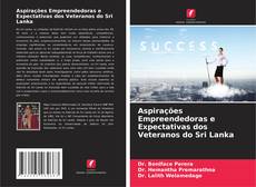 Buchcover von Aspirações Empreendedoras e Expectativas dos Veteranos do Sri Lanka