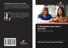 Capa do livro de Il fenomeno pro ana e pro mia 