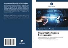 Hispanische Cyborg-Bewegungen kitap kapağı