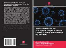 Buchcover von Vacina baseada em Epitopos Computacionais contra o Vírus do Nombre do Pecado