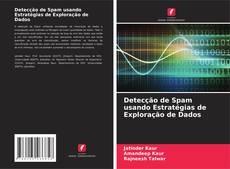 Buchcover von Detecção de Spam usando Estratégias de Exploração de Dados
