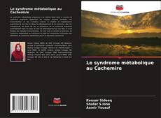 Capa do livro de Le syndrome métabolique au Cachemire 