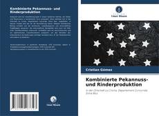 Обложка Kombinierte Pekannuss- und Rinderproduktion