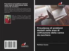 Borítókép a  Prevalenza di problemi dentali nelle aree di coltivazione della canna da zucchero - hoz