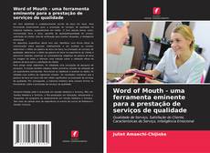 Capa do livro de Word of Mouth - uma ferramenta eminente para a prestação de serviços de qualidade 