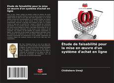 Buchcover von Étude de faisabilité pour la mise en œuvre d'un système d'achat en ligne