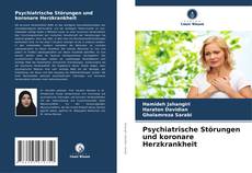 Bookcover of Psychiatrische Störungen und koronare Herzkrankheit
