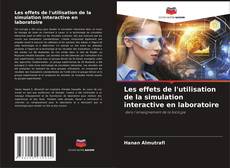 Buchcover von Les effets de l'utilisation de la simulation interactive en laboratoire