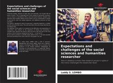 Buchcover von Expectations and challenges of the social sciences and humanities researcher