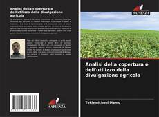 Buchcover von Analisi della copertura e dell'utilizzo della divulgazione agricola