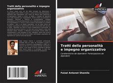 Bookcover of Tratti della personalità e impegno organizzativo