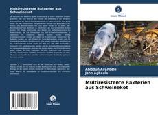 Bookcover of Multiresistente Bakterien aus Schweinekot