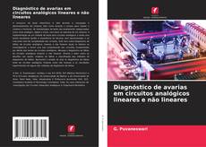 Buchcover von Diagnóstico de avarias em circuitos analógicos lineares e não lineares
