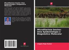 Buchcover von Microfilariose bovina: Uma Epidemiologia e Diagnóstico Molecular