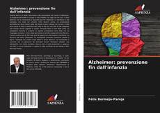 Обложка Alzheimer: prevenzione fin dall'infanzia