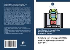 Bookcover of Leistung von Interoperabilitäts- und Verlagerungsspulen für RIPT-EVs