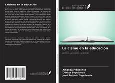 Bookcover of Laicismo en la educación
