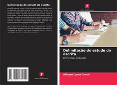 Buchcover von Delimitação do estudo da escrita