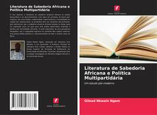 Capa do livro de Literatura de Sabedoria Africana e Política Multipartidária 