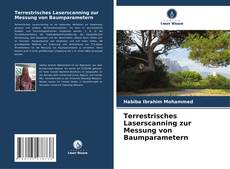 Terrestrisches Laserscanning zur Messung von Baumparametern kitap kapağı