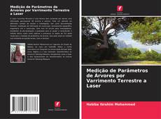 Buchcover von Medição de Parâmetros de Árvores por Varrimento Terrestre a Laser