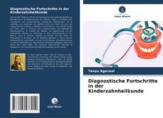 Buchcover von Diagnostische Fortschritte in der Kinderzahnheilkunde