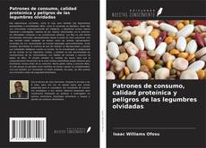 Capa do livro de Patrones de consumo, calidad proteínica y peligros de las legumbres olvidadas 