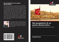 Bookcover of Nel purgatorio di un paese democratico