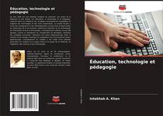Éducation, technologie et pédagogie kitap kapağı