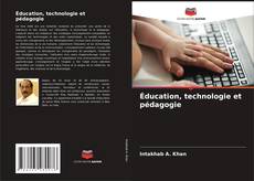 Portada del libro de Éducation, technologie et pédagogie