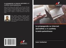 Buchcover von La propaganda su Internet dell'AIPAC e il conflitto israelo-palestinese