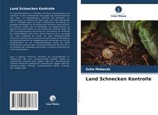 Bookcover of Land Schnecken Kontrolle
