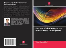 Copertina di Estudo Sócio-Cultural da Poesia Dalit de Gujarati