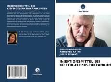 Bookcover of INJEKTIONSMITTEL BEI KIEFERGELENKSERKRANKUNGEN