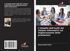 Portada del libro de L'impatto dell'audit dei sistemi informativi sul miglioramento delle prestazioni